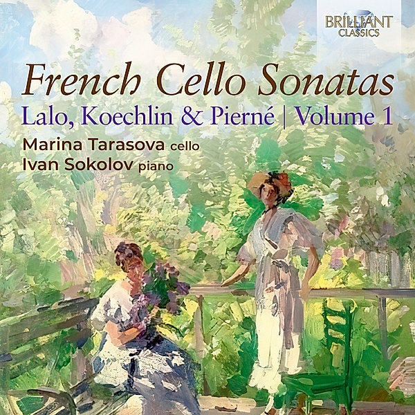 Lalo,Koechlin & Pierne:French Cello Sonatas Vol.1, Ivan Sokolov, Marina Tarasova