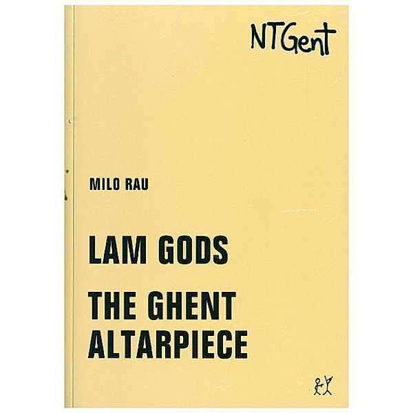 Lam Gods / The Ghent Altarpiece, Milo Rau