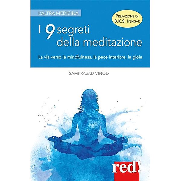 LAM: I 9 segreti della meditazione, Samprasad Vinod