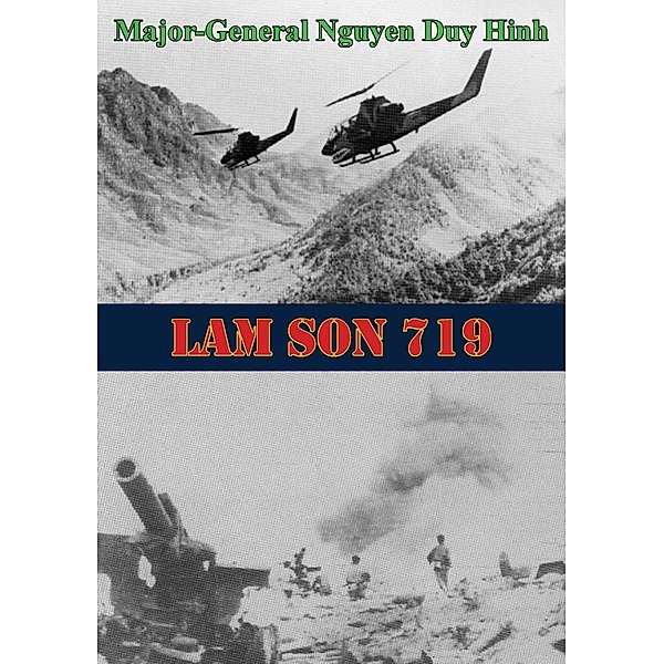 Lam Son 719 [Illustrated Edition], Major-General Nguyen Duy Hinh