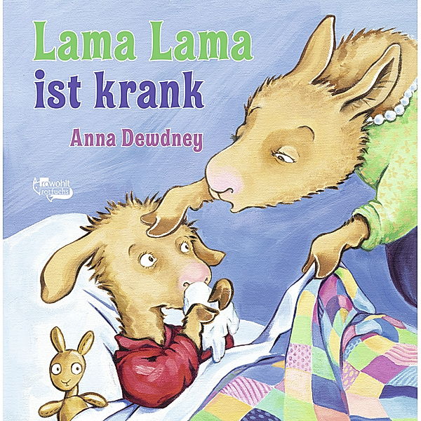 Lama Lama ist krank / Lama Lama Bd.4, Anna Dewdney