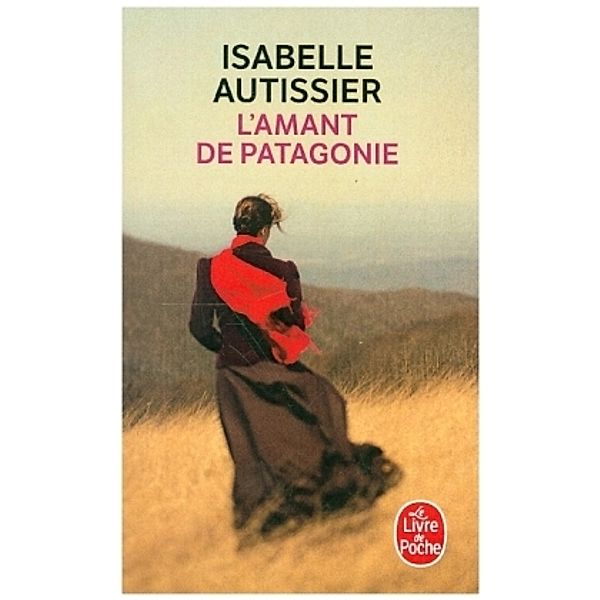 L'amant de Patagonie, Isabelle Autissier