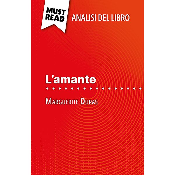 L'amante di Marguerite Duras (Analisi del libro), Isabelle Defossa