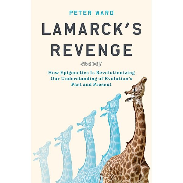 Lamarck's Revenge, Peter Ward