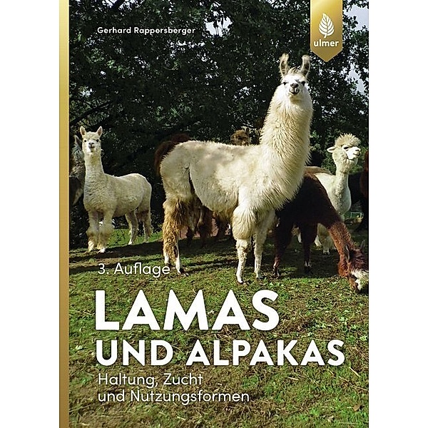 Lamas und Alpakas, Gerhard Rappersberger