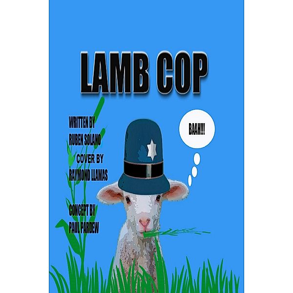 Lamb Cop, Ruben Kekoa Solano