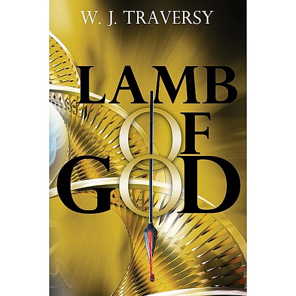 Lamb of God, W. J. Traversy