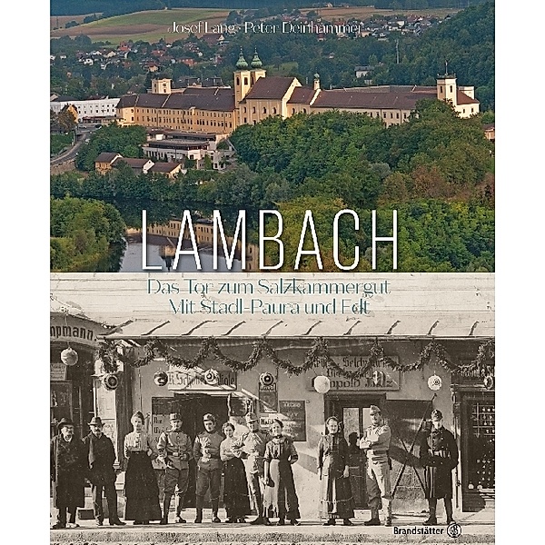 Lambach, Josef Lang, Peter Deinhammer