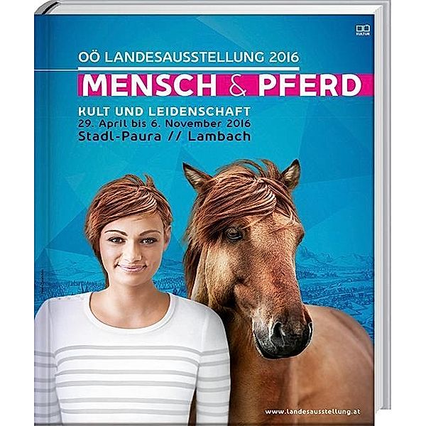 Lambach, S: Mensch und Pferd - Kult und Leidenschaft - Katal, Stadl-Paura Lambach