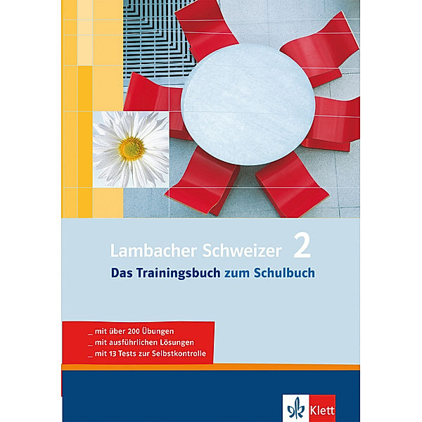 Lambacher Schweizer 2 - Das Trainingsbuch zum Lehrbuch