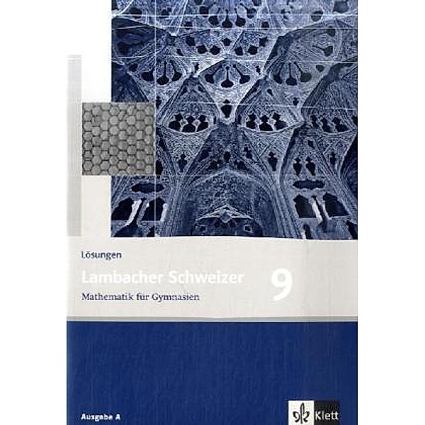 Lambacher-Schweizer, Allgemeine Ausgabe ab 2006: Lambacher Schweizer Mathematik 9. Allgemeine Ausgabe