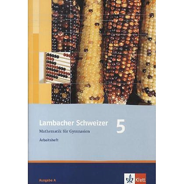 Lambacher Schweizer. Allgemeine Ausgabe ab 2006 / Lambacher Schweizer Mathematik 5. Allgemeine Ausgabe