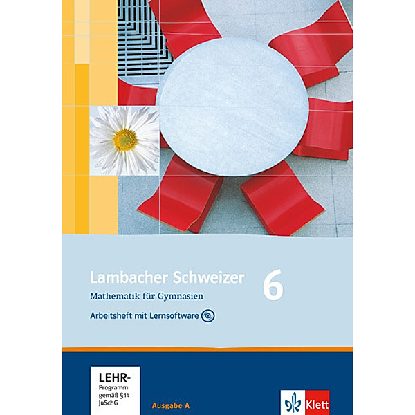 Lambacher Schweizer. Allgemeine Ausgabe ab 2006 / Lambacher Schweizer Mathematik 6. Allgemeine Ausgabe