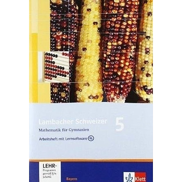 Lambacher-Schweizer, Ausgabe Bayern: 5. Schuljahr, Arbeitsheft m. CD-ROM