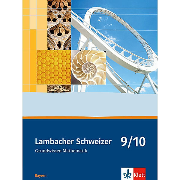 Lambacher Schweizer. Ausgabe für Bayern ab 2003 / Lambacher Schweizer Mathematik Grundwissen 9/10. Ausgabe Bayern