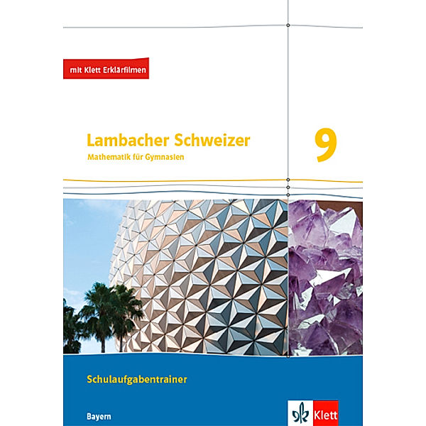 Lambacher Schweizer. Ausgabe für Bayern ab 2017 / Lambacher Schweizer Mathematik 9. Ausgabe Bayern