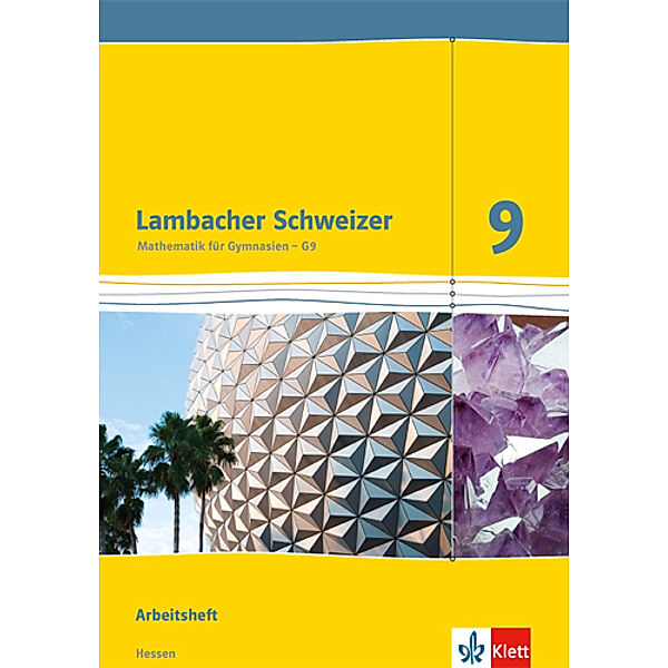 Lambacher Schweizer. Ausgabe für Hessen ab 2013 / Lambacher Schweizer Mathematik 9 - G9. Ausgabe Hessen