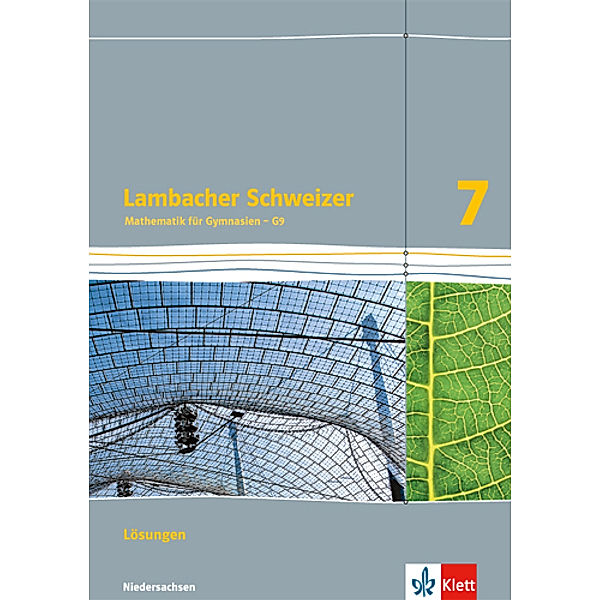 Lambacher Schweizer. Ausgabe für Niedersachsen ab 2015 / Lambacher Schweizer Mathematik 7 - G9. Ausgabe Niedersachsen