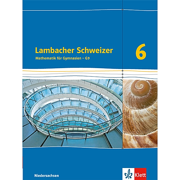 Lambacher Schweizer. Ausgabe für Niedersachsen ab 2015 / Lambacher Schweizer Mathematik 6 - G9. Ausgabe Niedersachsen