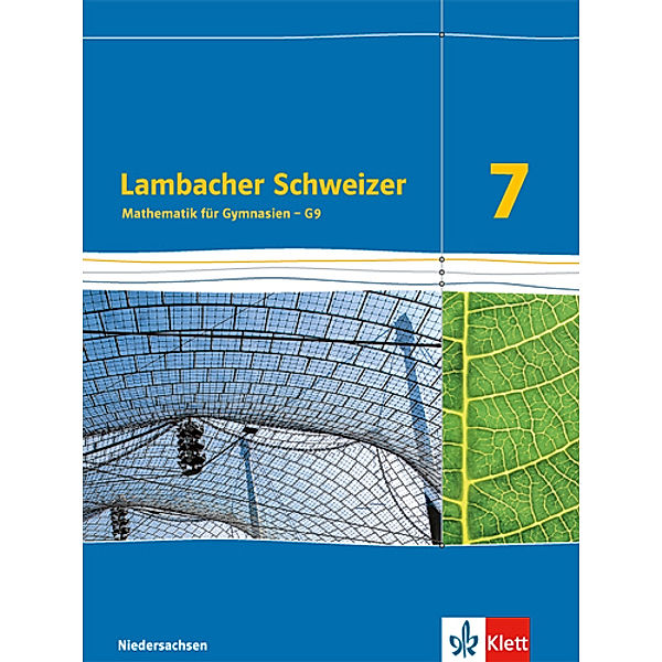 Lambacher Schweizer. Ausgabe für Niedersachsen ab 2015 / Lambacher Schweizer Mathematik 7 - G9. Ausgabe Niedersachsen