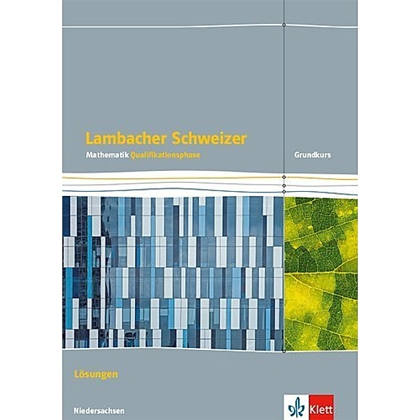 Lambacher Schweizer. Ausgabe für Niedersachsen ab 2015 / Lambacher Schweizer Mathematik 12/13 - G9. Ausgabe Niedersachsen