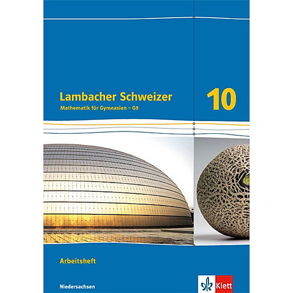 Lambacher Schweizer. Ausgabe für Niedersachsen ab 2015 / Lambacher Schweizer Mathematik 10 - G9. Ausgabe Niedersachsen