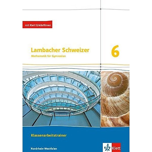 Lambacher Schweizer. Ausgabe für Nordrhein-Westfalen ab 2016 / Lambacher Schweizer Mathematik 6. Ausgabe Nordrhein-Westfalen