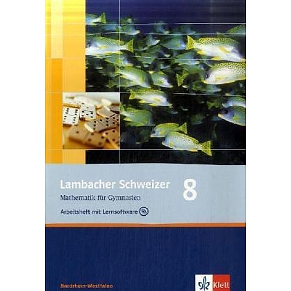 Lambacher Schweizer. Ausgabe für Nordrhein-Westfalen ab 2009 / Lambacher Schweizer Mathematik 8. Ausgabe Nordrhein-Westfalen, m. 1 CD-ROM
