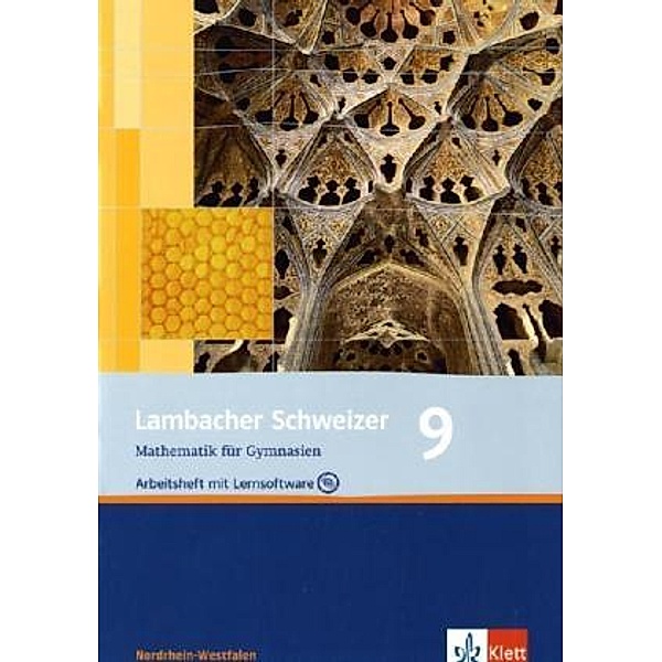 Lambacher Schweizer. Ausgabe für Nordrhein-Westfalen ab 2009 / Lambacher Schweizer Mathematik 9. Ausgabe Nordrhein-Westfalen, m. 1 CD-ROM
