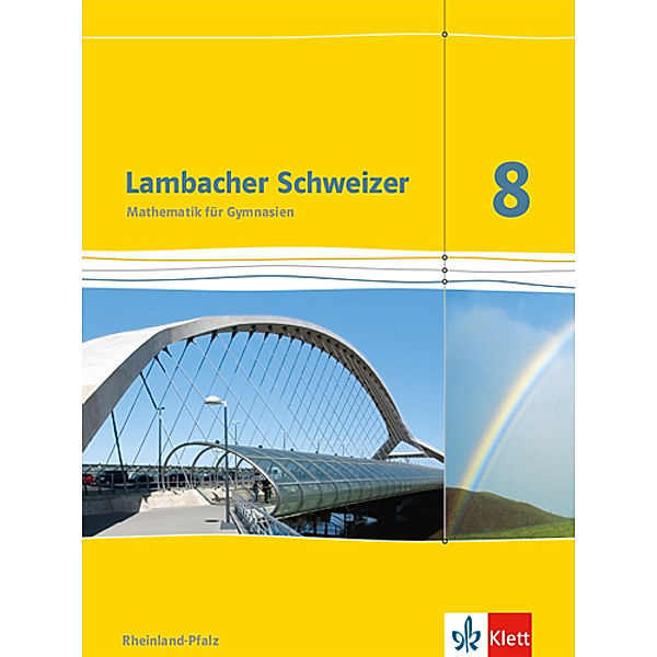 Lambacher Schweizer. Ausgabe für Rheinland-Pfalz ab 2012 / Lambacher Schweizer Mathematik 8. Ausgabe Rheinland-Pfalz
