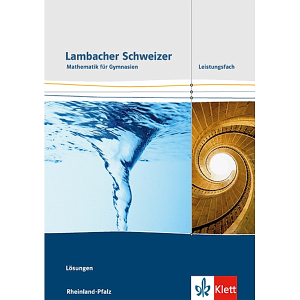 Lambacher Schweizer. Ausgabe für Rheinland-Pfalz ab 2016 / Lambacher Schweizer Mathematik Leistungsfach. Ausgabe Rheinland-Pfalz