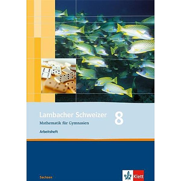 Lambacher Schweizer. Ausgabe für Sachsen ab 2010 / Lambacher Schweizer Mathematik 8. Ausgabe Sachsen