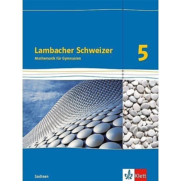 Lambacher Schweizer. Ausgabe für Sachsen ab 2019 / Lambacher Schweizer Mathematik 5. Ausgabe Sachsen