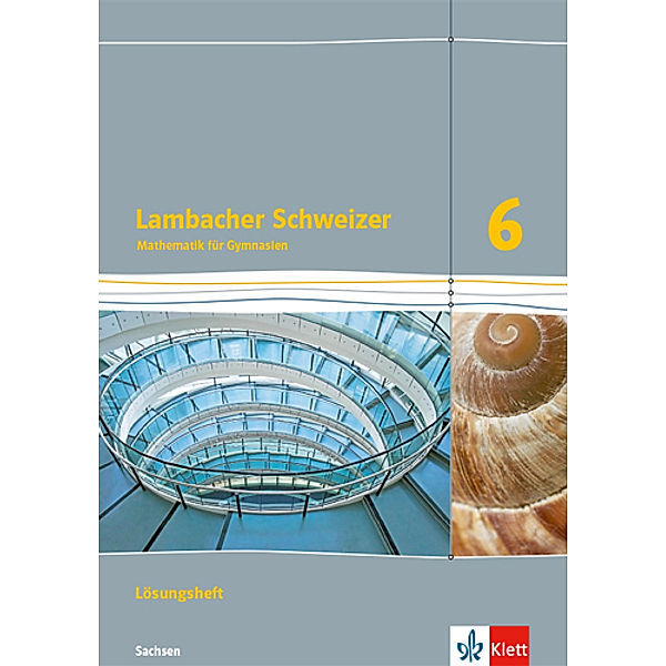 Lambacher Schweizer. Ausgabe für Sachsen ab 2019 / Lambacher Schweizer Mathematik 6. Ausgabe Sachsen