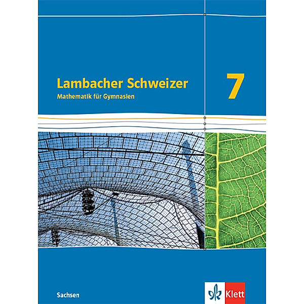 Lambacher Schweizer. Ausgabe für Sachsen ab 2019 / Lambacher Schweizer Mathematik 7. Ausgabe Sachsen