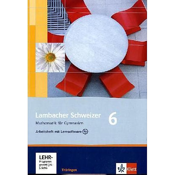 Lambacher Schweizer. Ausgabe für Thüringen ab 2009 / Lambacher Schweizer Mathematik 6. Ausgabe Thüringen, m. 1 CD-ROM