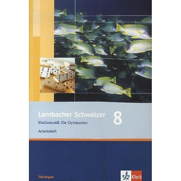 Lambacher Schweizer. Ausgabe für Thüringen ab 2009 / Lambacher Schweizer Mathematik 8. Ausgabe Thüringen