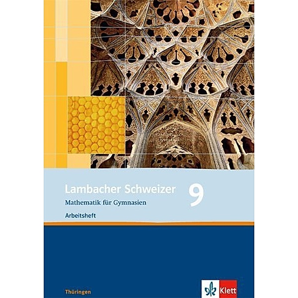 Lambacher Schweizer. Ausgabe für Thüringen ab 2009 / Lambacher Schweizer Mathematik 9. Ausgabe Thüringen