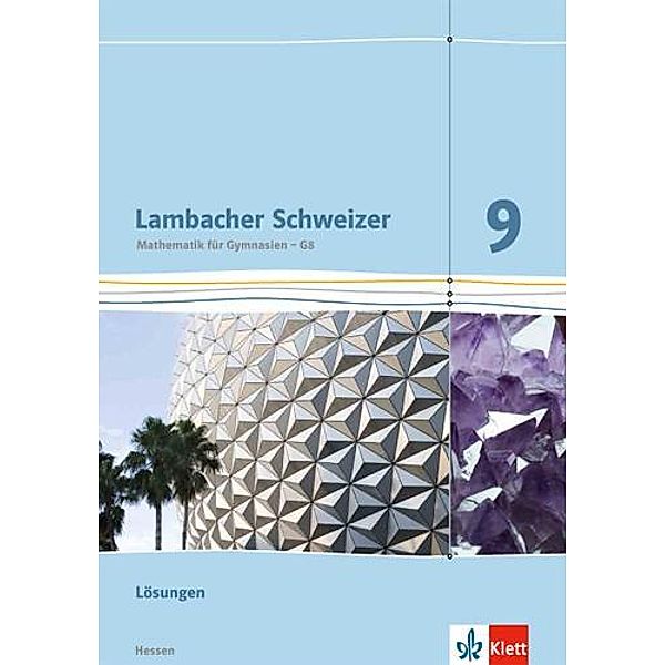 Lambacher-Schweizer, Ausgabe Hessen 2013: 4 Lambacher Schweizer Mathematik 9 - G8. Ausgabe Hessen