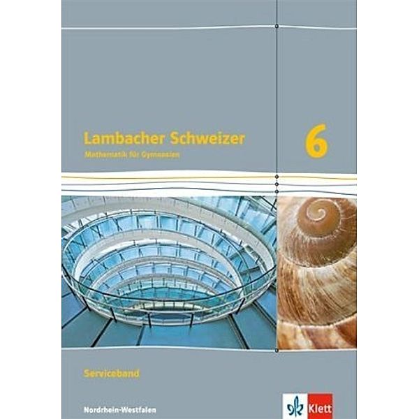 Lambacher-Schweizer, Ausgabe Nordrhein-Westfalen (2016): Lambacher Schweizer Mathematik 6. Ausgabe Nordrhein-Westfalen