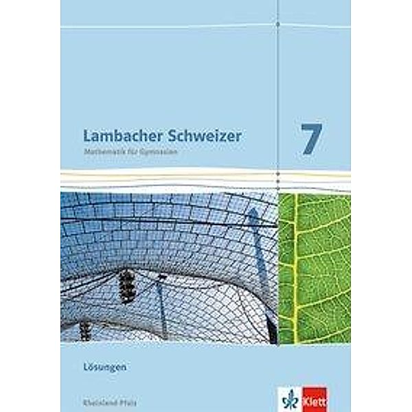 Lambacher-Schweizer, Ausgabe Rheinland-Pfalz 2012: 2 Lambacher Schweizer Mathematik 7. Ausgabe Rheinland-Pfalz