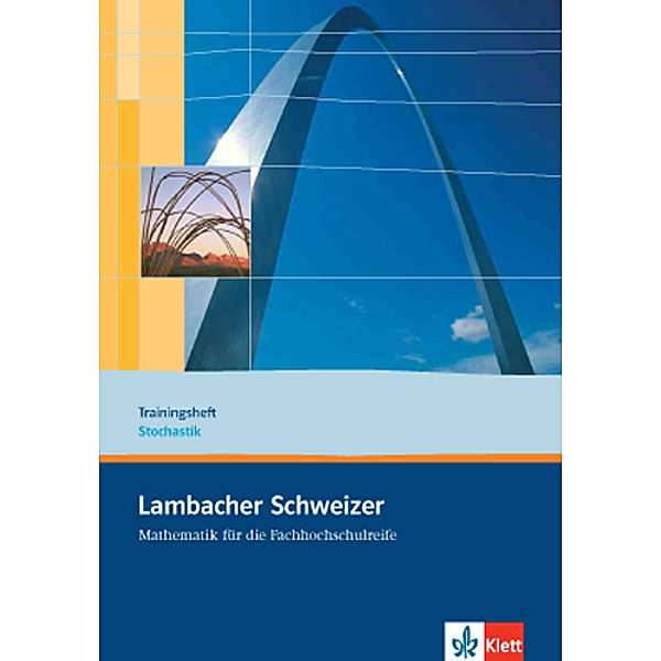 Lambacher Schweizer für die Fachhochschulreife / Lambacher Schweizer für die Fachhochschulreife. Trainingsheft Stochastik