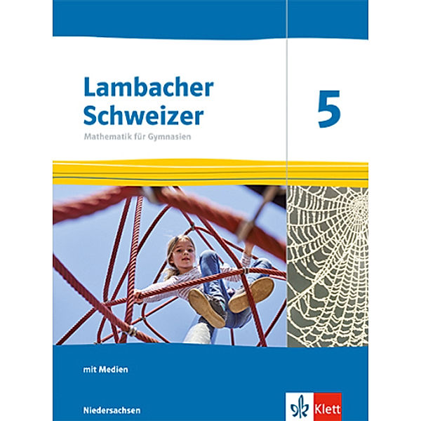 Lambacher Schweizer Mathematik 5. Ausgabe Niedersachsen, m. 1 Beilage