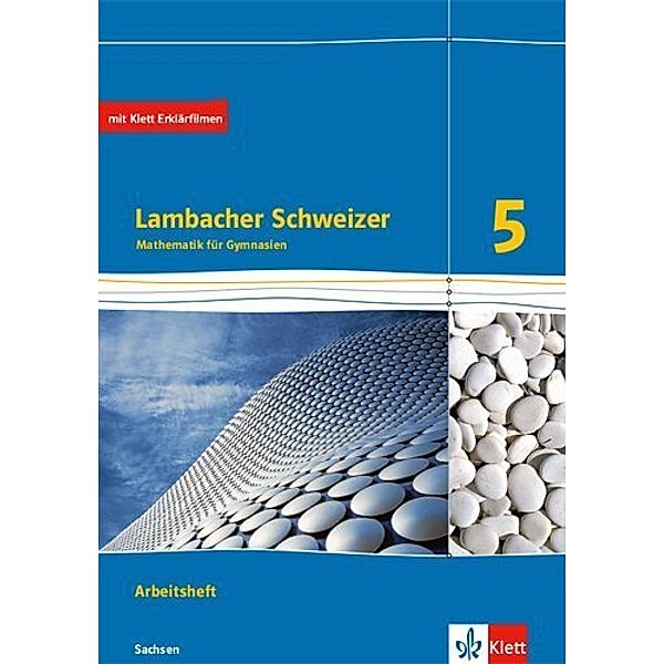 Lambacher Schweizer Mathematik 5. Ausgabe Sachsen