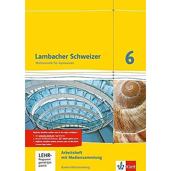Lambacher Schweizer Mathematik 6. Ausgabe Baden-Württemberg, m. 1 Beilage