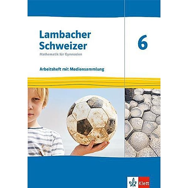 Lambacher Schweizer Mathematik 6. Ausgabe Thüringen und Hamburg, m. 1 Beilage