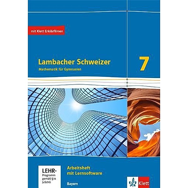 Lambacher Schweizer Mathematik 7. Ausgabe Bayern