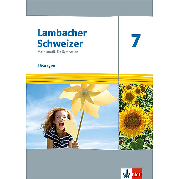 Lambacher Schweizer Mathematik 7. Ausgabe Thüringen und Hamburg