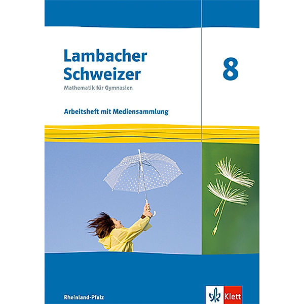 Lambacher Schweizer Mathematik 8. Ausgabe Rheinland-Pfalz