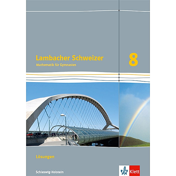 Lambacher Schweizer Mathematik 8. Ausgabe Schleswig-Holstein